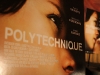 Premiere du film POLYTECHNIQUE au Cinema Imperial de Montreal, le 2 fevrier 2009.